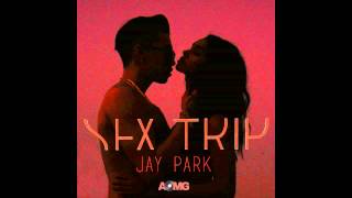 [Single] Jay Park (박재범)– Sex Trip Download