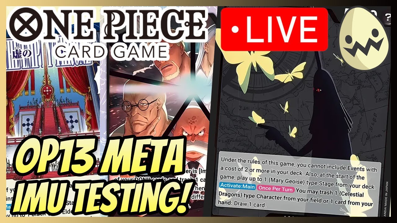 One Piece Card Game: OP13 Imu Testing Stream!