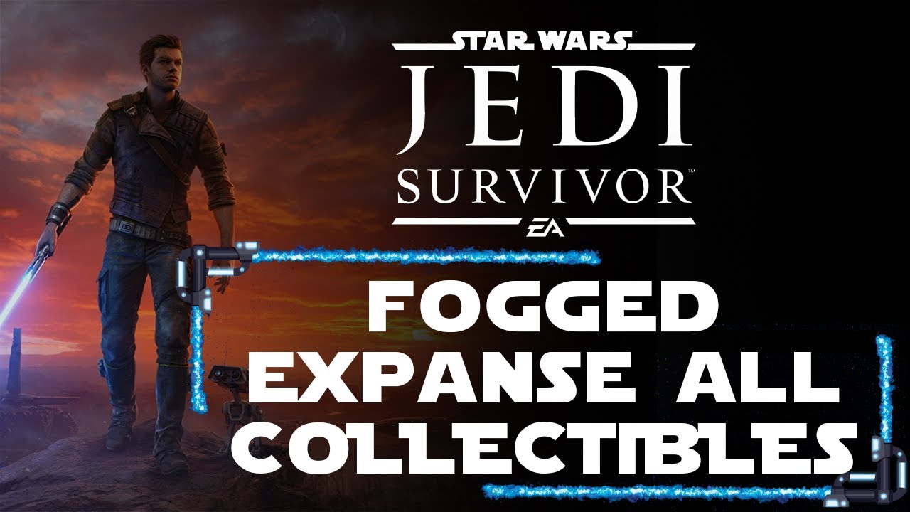 FOGGED EXPANSE ALL 24 COLLECTIBLES STAR WARS JEDI SURVIVOR WALKTHROUGH 4K 60FPS PS5 YouTube fogged-expanse-all-24-collectibles-star-wars-jedi-survivor-walkthrough-4k-60fps-ps5-youtube