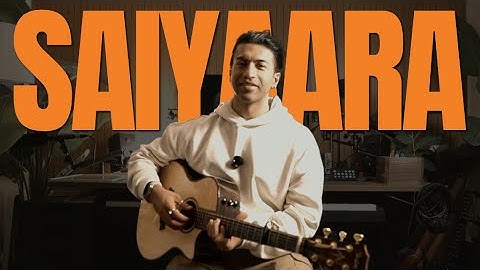 🎸 Saiyaara (Title Song) – Guitar Lesson | Accurate Chords, Intro & Strumming |