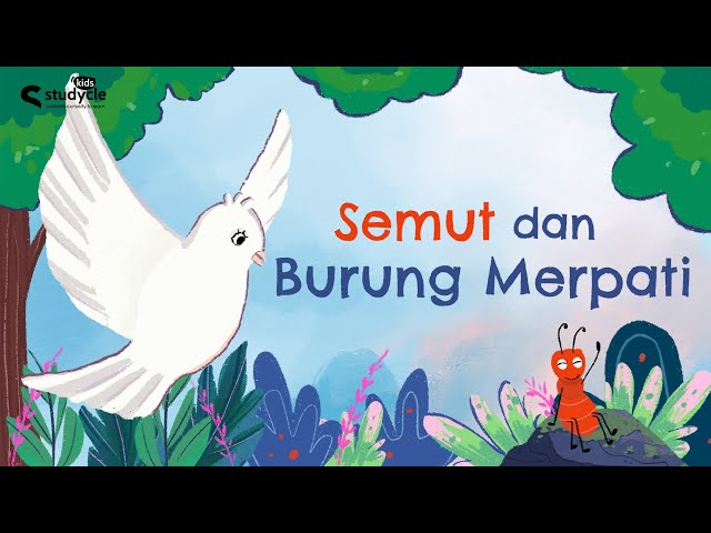 Kisah Semut dan Burung Merpati | Dongeng Anak Bahasa Indonesia | Fabel | Cerita Hewan | Kartun Anak class=