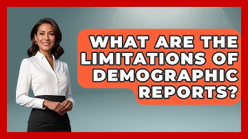 What Are the Limitations of Demographic Reports? | Demographic Data Answers News