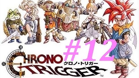 Chrono Trigger Walkthrough (12) The End Of Time (Spekkio 1st Form Boss Battle)