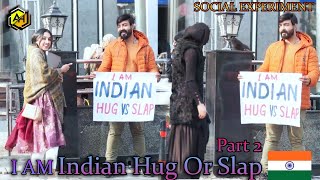 Im Indian Hug Or Slap Part 2 Social Experiment Ali Zaib Hashmi