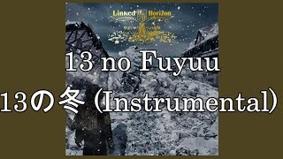 13 no Fuyuu [13の冬 Instrumental] Resimi