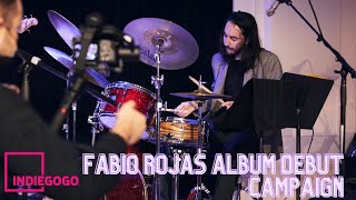 Fabio Rojas INDIEGOGO Fundraising campaign for Album Debut