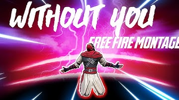 JONY,Hammali & Navai - Without you 😔 🥀 | BEST EDITED FREE FIRE MONTAGE | Jd clashing