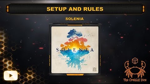 Solenia ... Setup and Rules by the Crabby Dice