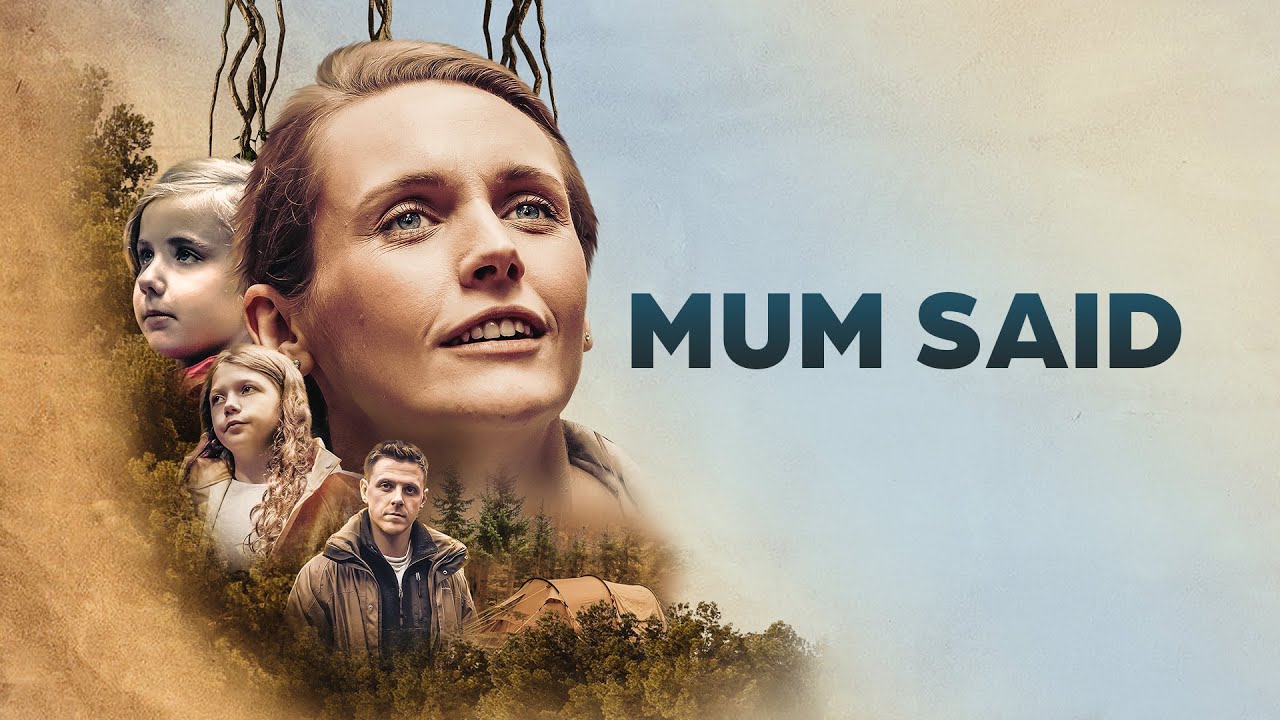 Mum Said