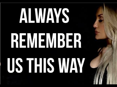 Lady Gaga - Always Remember Us This Way - (Cover By Corinta)