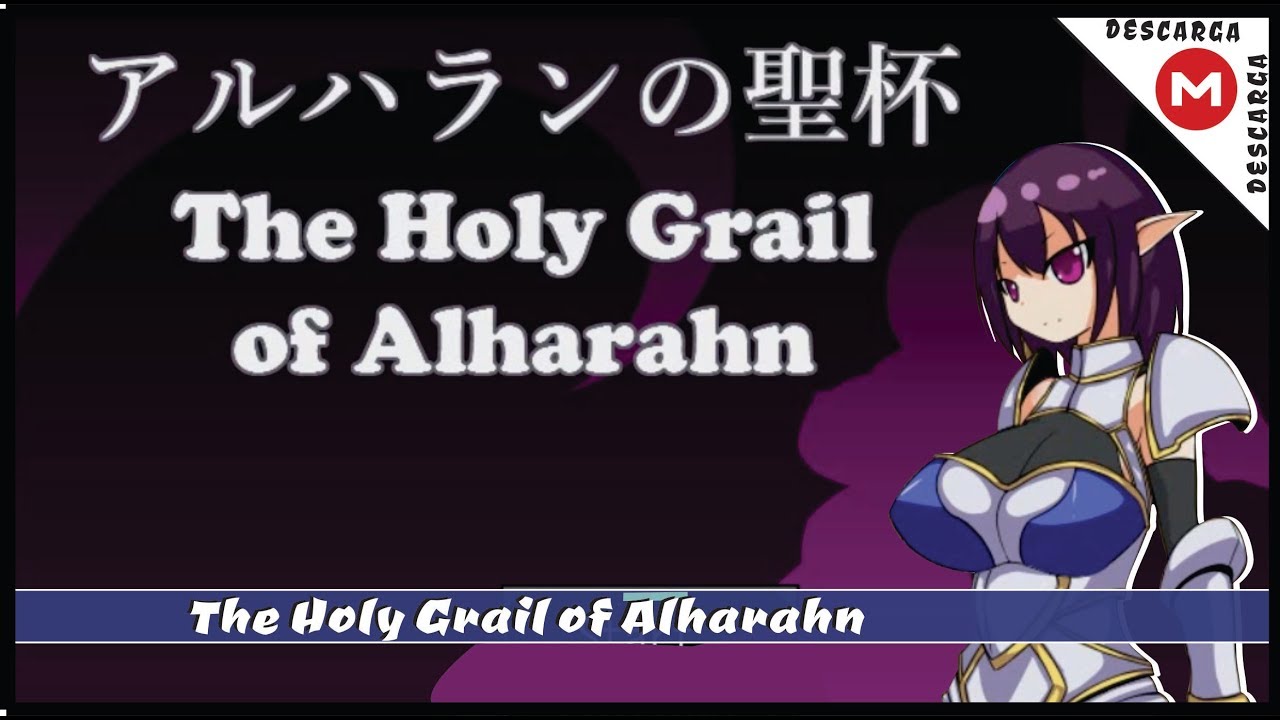 The Holy Grail Of Alharahn