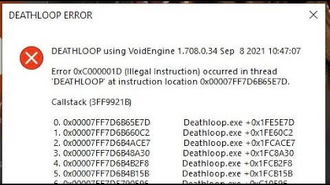 DEATHLOOP WONT LAUNCH Error 0xC000001D - Deathloop error using void engine fixed