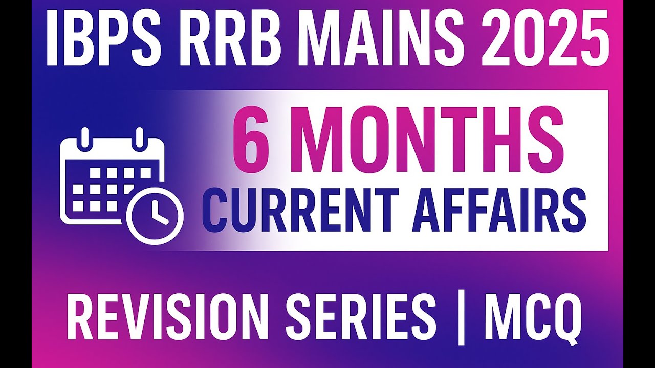 IBPS RRB MAINS 2025 – Current Affairs MCQ #11 - YouTube