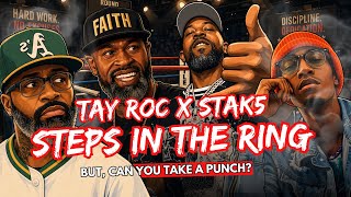 TAY ROC & STEPHEN JACKSON CULTURE WARS & WRESTLING, But, Can You Take A Punch?
