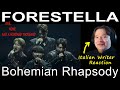 Forestella   bohemian rhapsody  writer reaction  