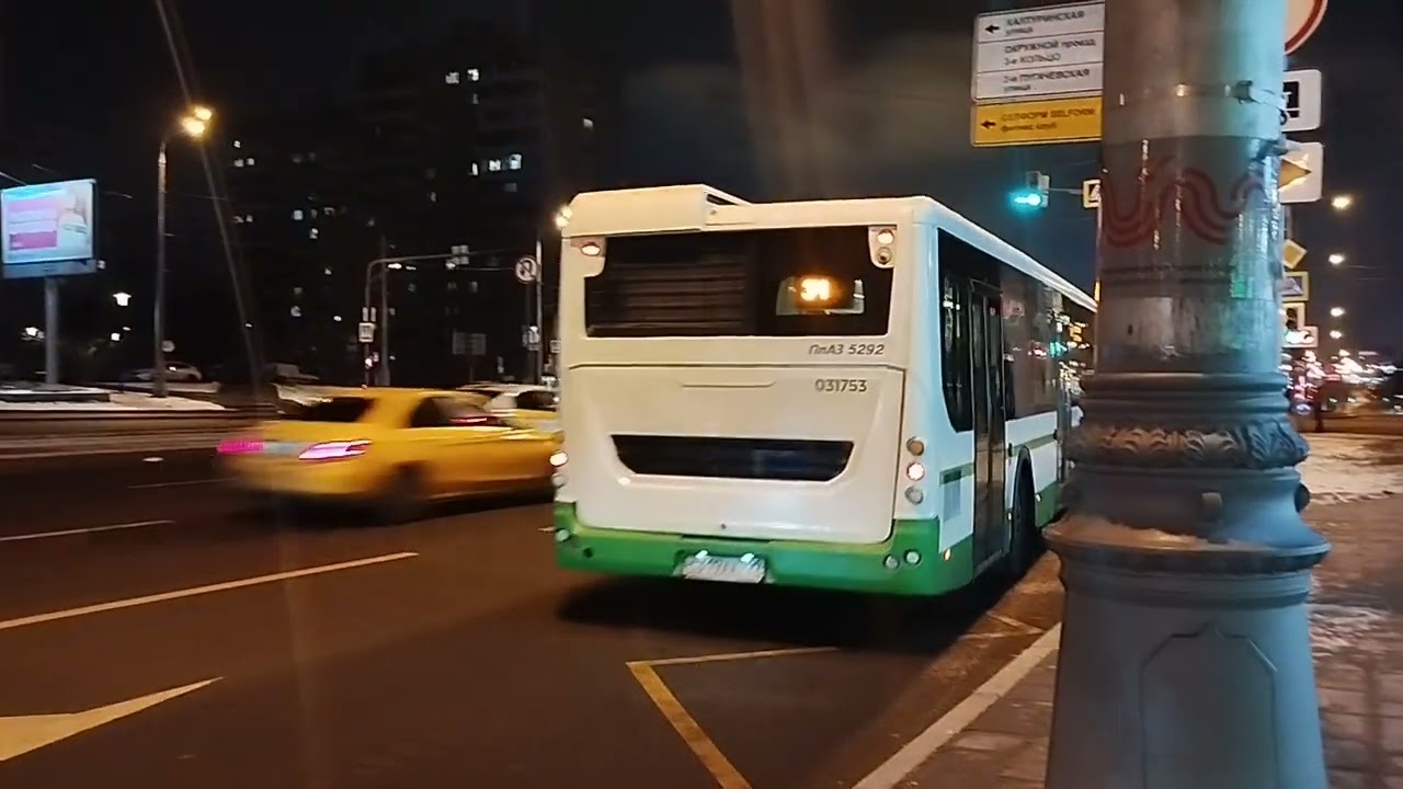 Один такой и скоро войдёт в историю!Отправление ЛиАЗа 5292.22 (№031753) от остановки Халтуринская ул