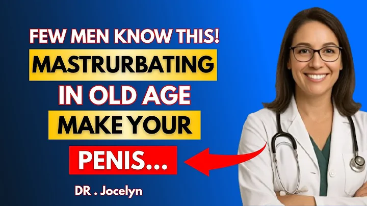 If You’re Older and Masturbate, I Ask You To Watch This Video Advice for Elderly Men