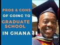 I Went to Graduate School in Ghana I Pros and Cons of My Experience