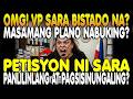 HALA! SARA DUTERTE BUKING ANG MASAMANG PLANO? PETISYON SA KORTE SUPREMA PANLILINLANG SA TAUMBAYAN?
