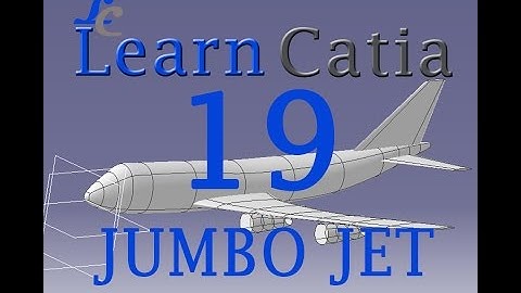 Learn catia V5 Tutorials for beginners |Create| JUMBO JET 747 | Boeing 747| Aircraft