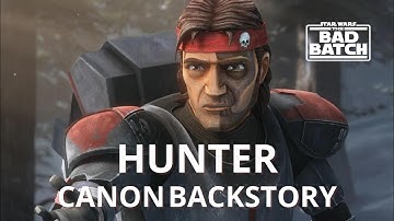 The Bad Batch: What Made Hunter Special