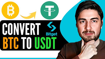 How to Convert BTC to USDT on Bitget 2024 (Full Guide)