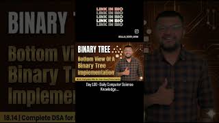 Bottom View of A Binary Tree Implementation #shorts #ytshorts #dsa #Algorithms #dataStructures