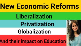 LPG-Liberalization,Privatization,Globalization// New Economic Reforms//Contemporary India