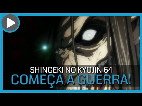 Shingeki no Kyojin 64 – Temporada 4 Episódio 5 – Como assistir 4x5 -  Critical Hits