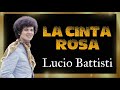 La cinta rosa  Lucio battisti