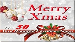 ðŸŽ„Merry #Christmas - The 50 Most Beautiful #ChristmasSongs  - Durasi: 2:44:53. 
