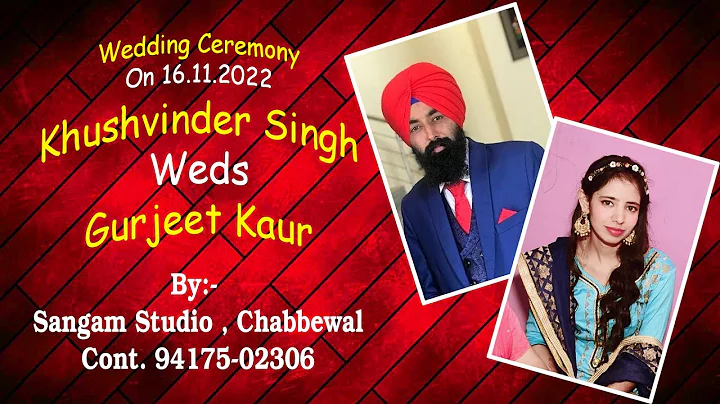 Live Wedding Ceremony || Khushvinder Singh Weds Gu...