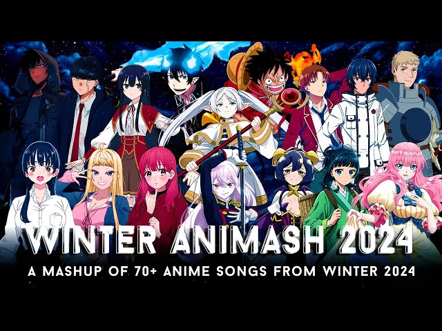 WINTER ANIMASH 2024 | A Mashup of 70+ Anime Songs from Winter 2024 // by CosmicMashups class=