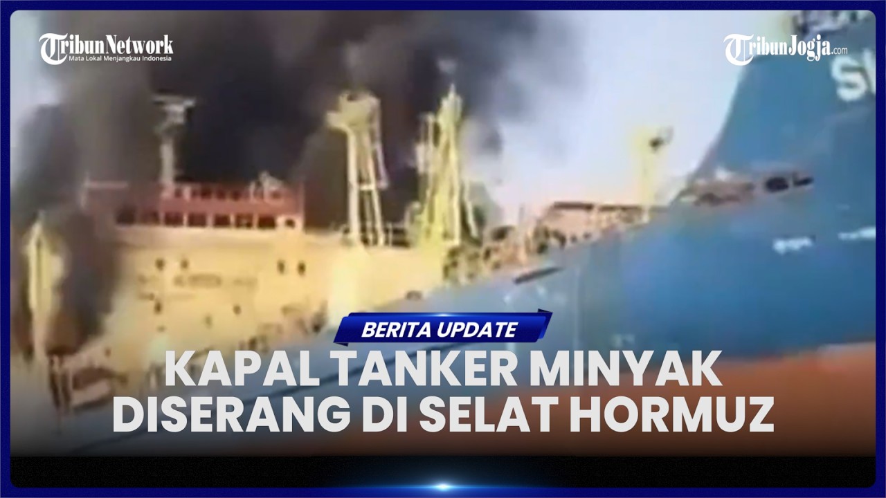 NEKAT LEWATI SELAT HORMUZ, KAPAL TANKER SKYLIGHT DISERANG HINGGA SEBABKAN 4 ABK TERLUKA