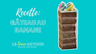 Recette de gâteau au banane