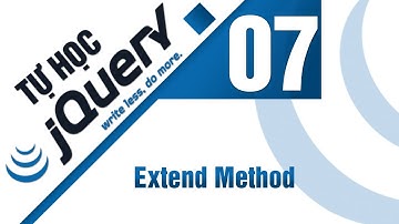 Lập trình jQuery - Bài 7 Extend method