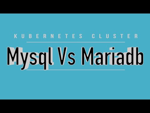 Mysql 8 vs Mariadb 10 6 Banchmark Cluster K8s