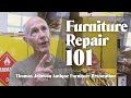 Furniture Repair 101 - Thomas Johnson Antique Furniture Restoration