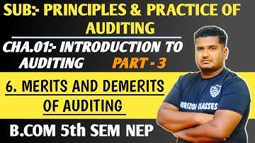 1.3 Merits and Demerits of Auditing | B.Com 5th Sem NEP Syllabus | Introduction to Auditing | Part 3