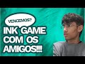 INK GAME COM OS AMIGOS!!! (Parte 1)