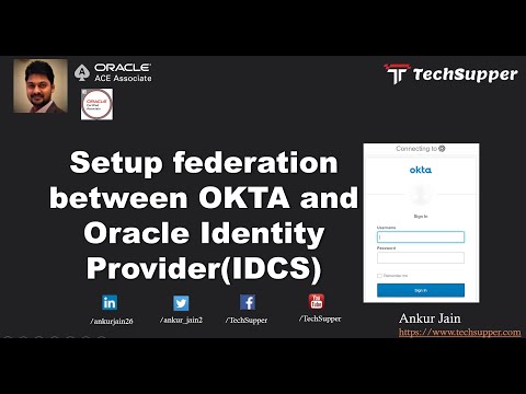 Federation between OKTA and Oracle Identity Cloud Service