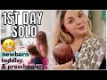 FIRST DAY ALONE WITH A NEWBORN TODDLER AND  PRE-SCHOOLER | MOM LIFE