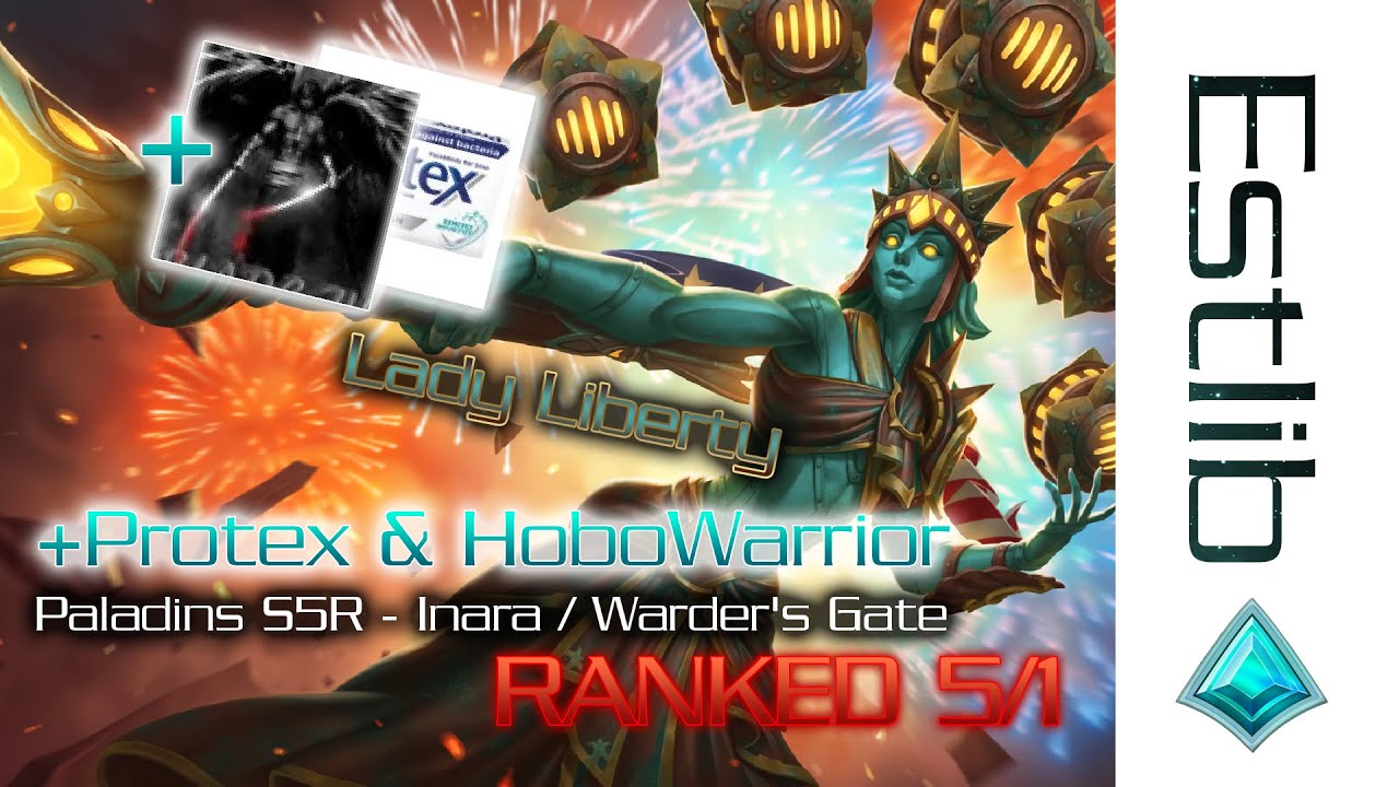 Paladins Season 5-1 Ranked with Protex & HoboWarrior - Inara / Warder's Gate