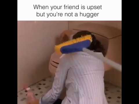 vines-:-when-your-friend-is-upset,-but-you're-not-a-hugger