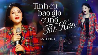 Anh Thơ siêu da diết với TÌNH CŨ BAO GIỜ CŨNG TỐT HƠN | Live in Giao Lộ Thời Gian