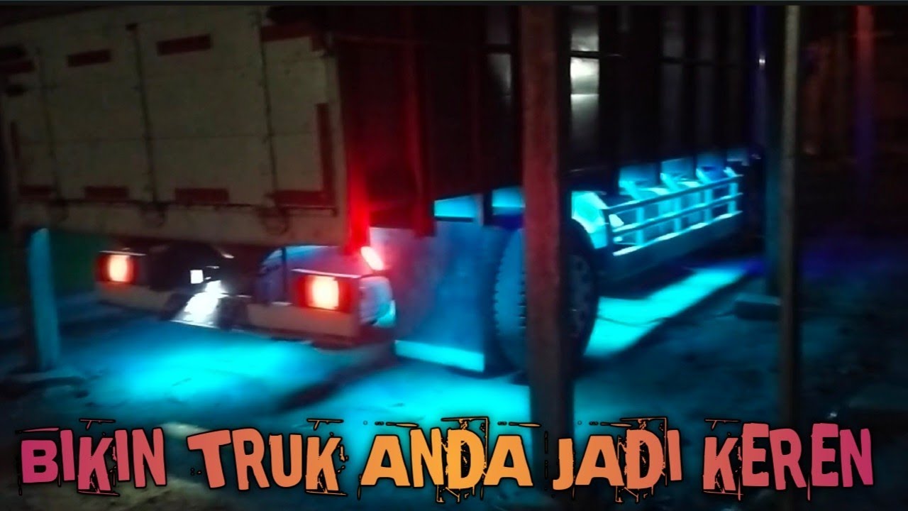 cara membuat lampu kolong mewah truck