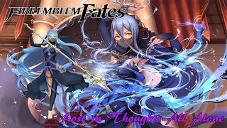 Fire Emblem Fates ~ Lost In Thoughts All Alone (Nohr ENG ver.) ~ Aqua/Azura Dance ~