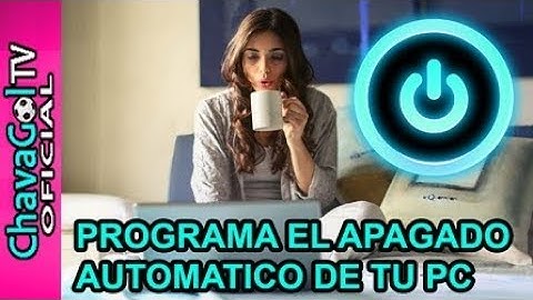 ★ COMO APAGAR TU PC DE FORMA AUTOMATICA | SIN PROGRAMAS - 2019