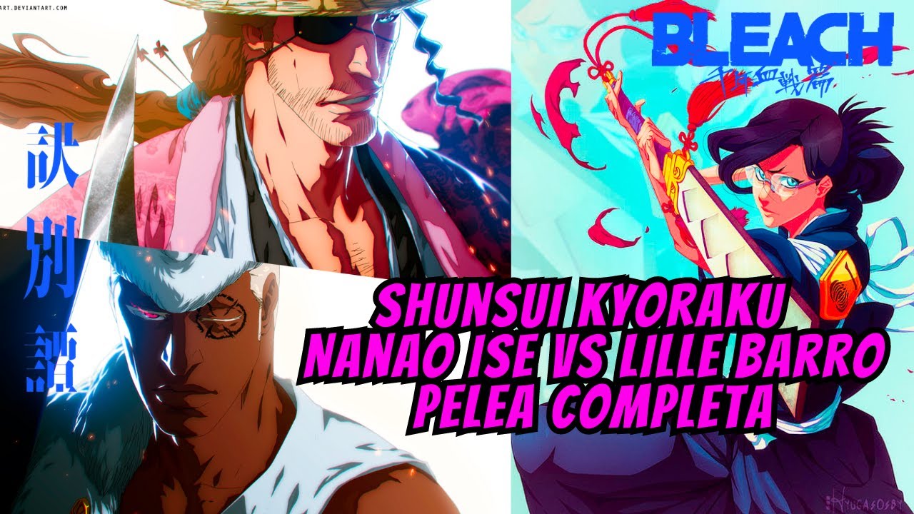 Shunsui Kyoraku Nanao Ise vs Lille Barro PELEA COMPLETA l BLEACH TYBW