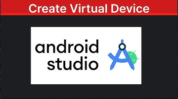 How to Create Virtual Device in Android Studio